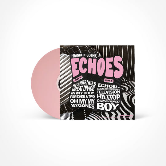 Echoes | Franklin Gothic