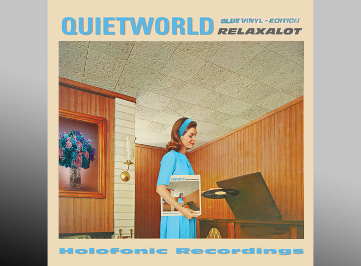 Quiet World, Relaxalot | Dimensional Holofonic Sound