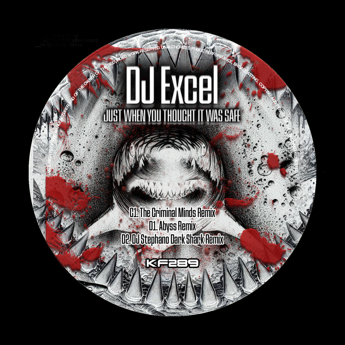 【SQWAD】Set free Me out sonosheet KF289 - Just When You Thought It Was Safe | DJ Excel