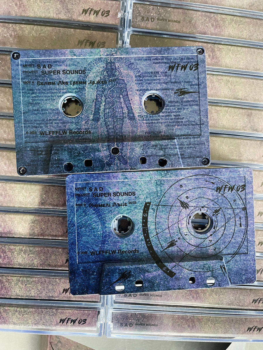 Super Sounds | S A D | WLFFFLW RECORDS