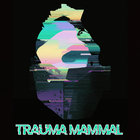 TRAUMA MAMMAL thumbnail