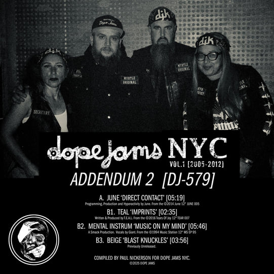 Dope Jams NYC 'Volume 1 : 2005-2012' Addendum 2 DJ-579 | Dope Jams