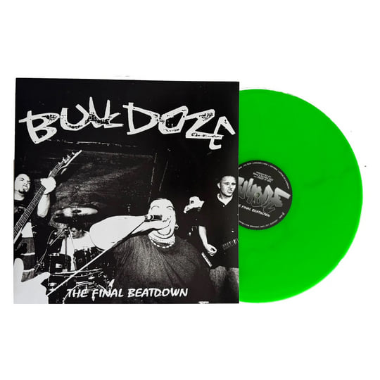 Bulldoze – The Final Beatdown アナログLPレコード The Final Beatdown | Bulldoze | Triple B Records