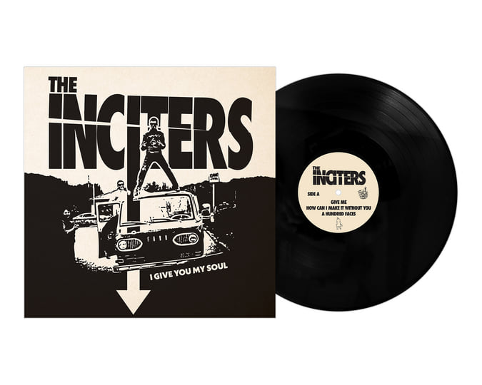 I Give You My Soul | The Inciters