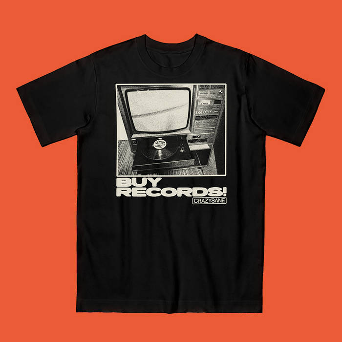 "BUY RECORDS" Crazysane T-SHIRT