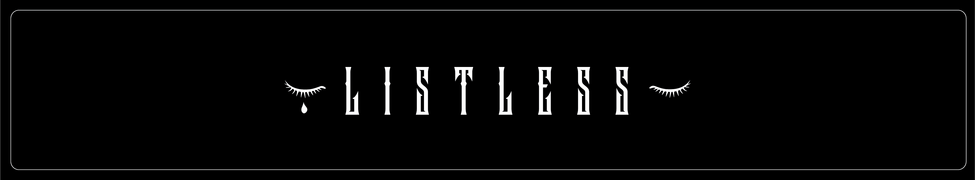 Listless — Photo