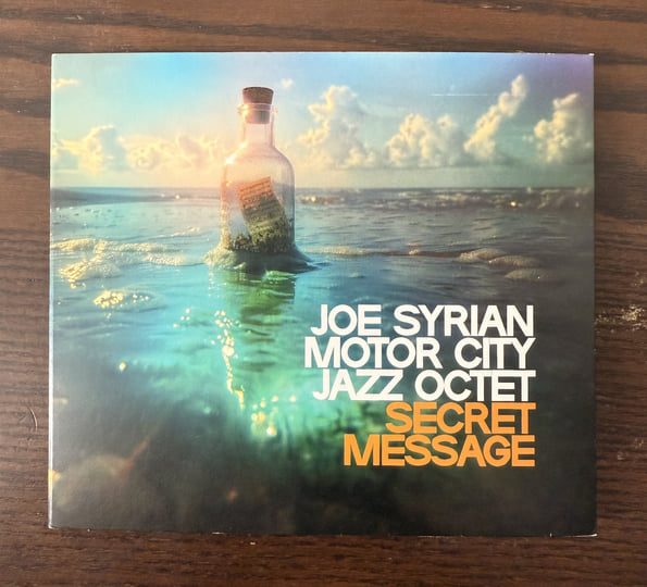 Secret Message | Joe Syrian Motor City Jazz Octet