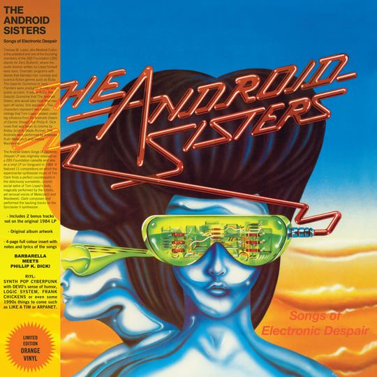 Songs Of Electronic Despair | The Android Sisters | Wah Wah