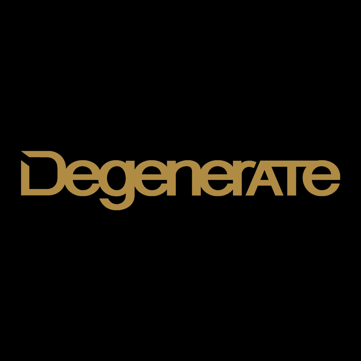 Degenerate