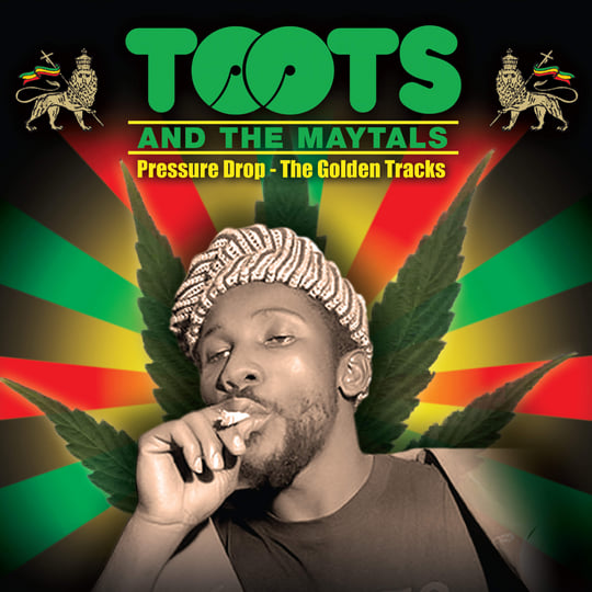 Pressure Drop - The Golden Tracks | Toots and the Maytals
