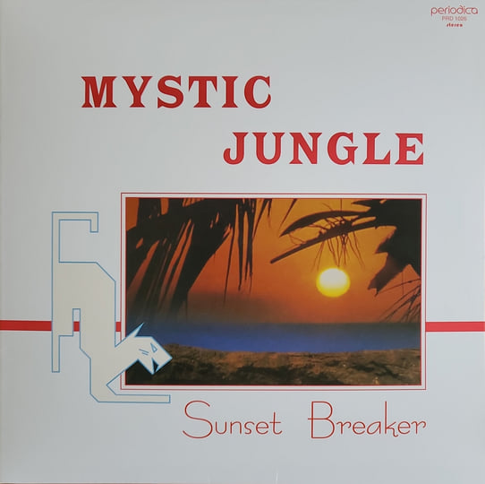 Sunset Breaker | Mystic Jungle | Periodica Records