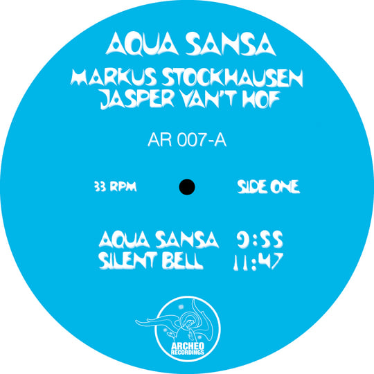 超激レア！ MARKUS STOCKHAUSEN AQUA SANSA LP Markus Stockhausen & Jasper Van't Hof - Aqua Sansa LP | Archeo