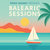 Denis Heaney (Balearic Sessions) thumbnail