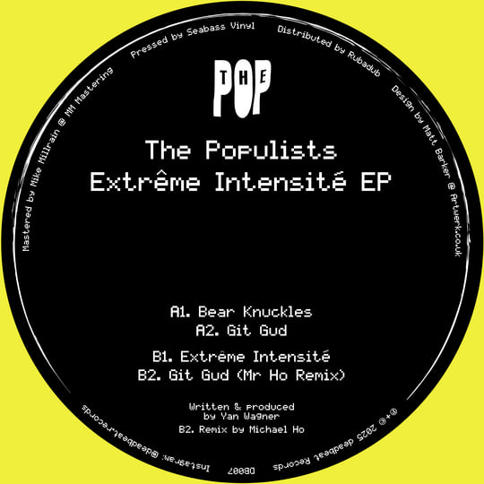 The Populists - Extrême Intensité EP | deadbeat Records