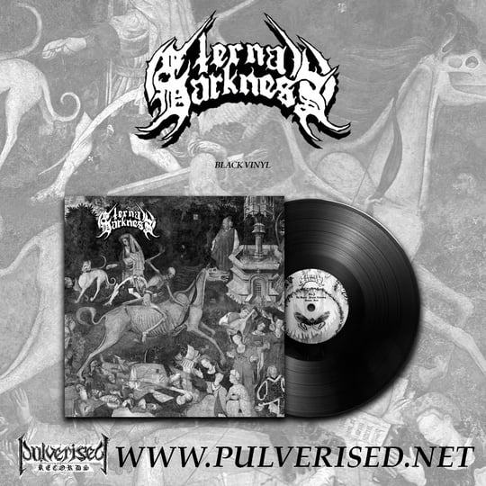Eternal Darkness | Eternal Darkness | Pulverised Records