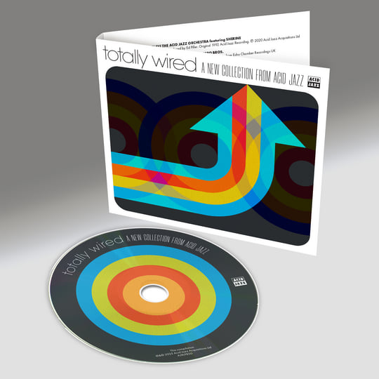 Totally Wired A New Collection From Acid Jazz | Acid Jazz Records