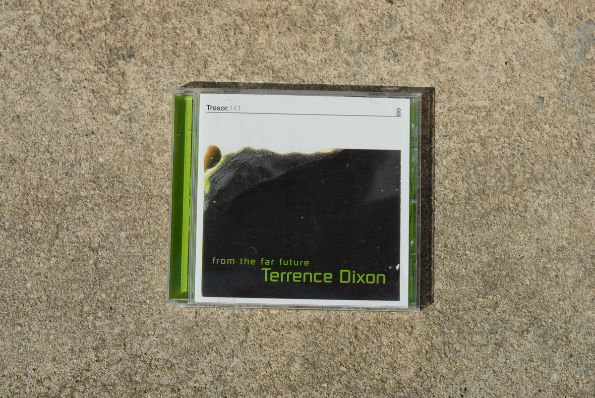 From The Far Future | Terrence Dixon | Tresor Records