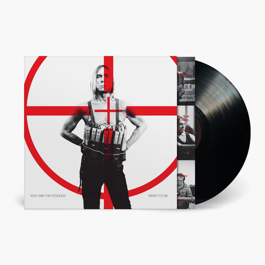 Ready to Die | Iggy and the Stooges