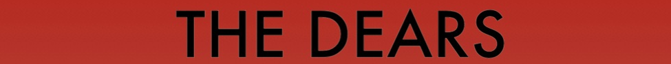 The Dears — Photo