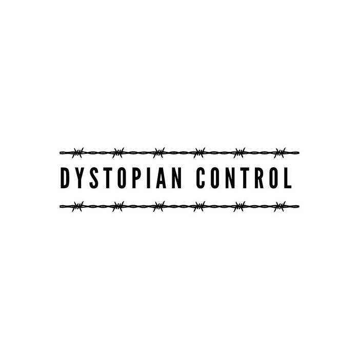 Music | Dystopian Control