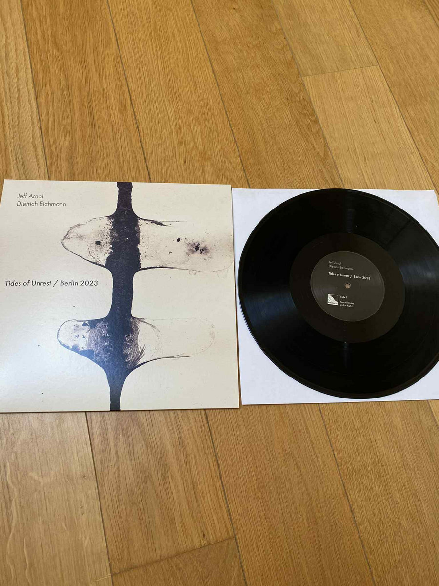 Tides of Unrest / Berlin 2023 | Jeff Arnal / Dietrich Eichmann