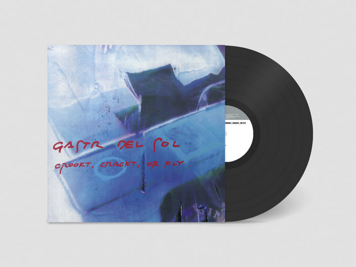 Crookt, Crackt, or Fly | Gastr del Sol