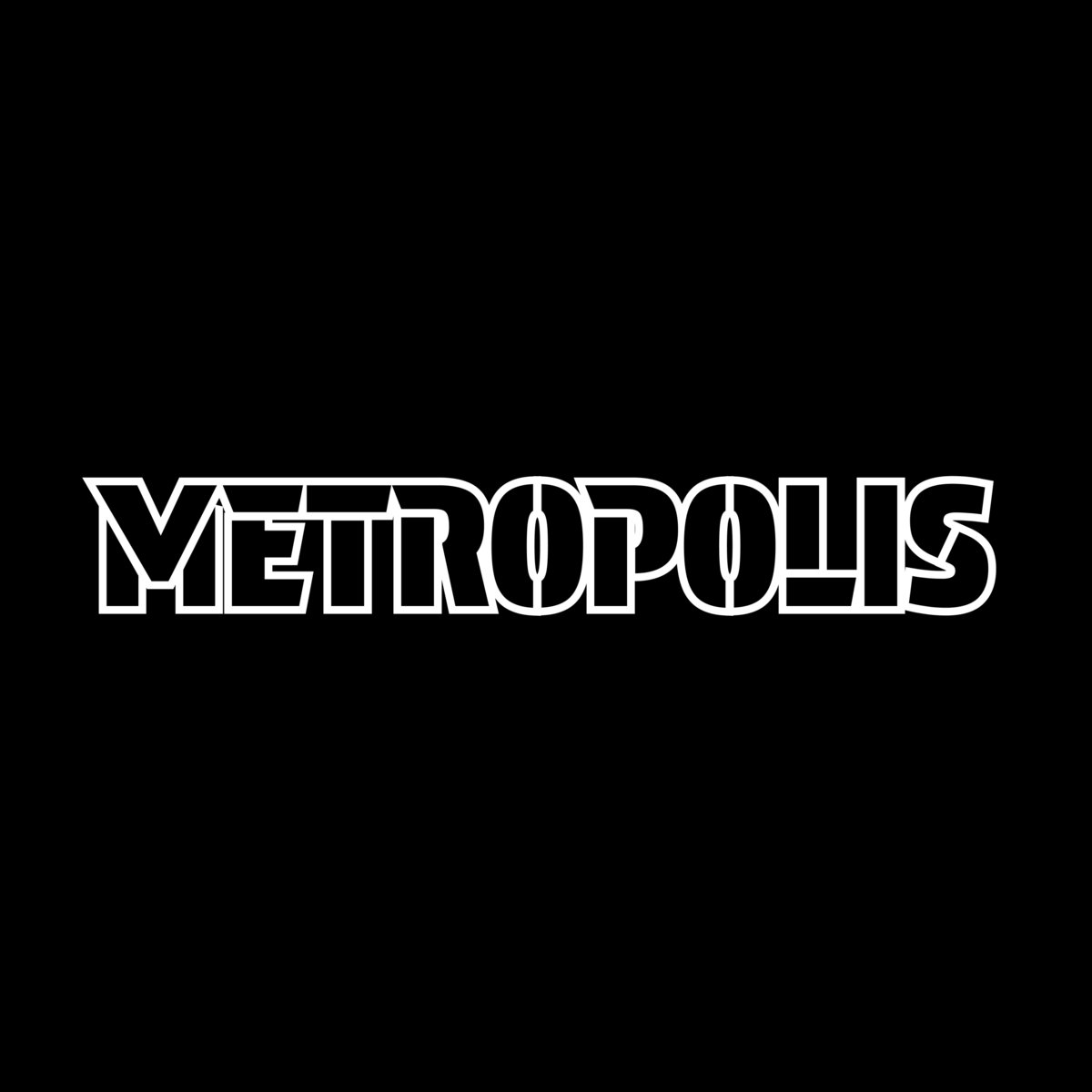 Metropolis | Metropolis