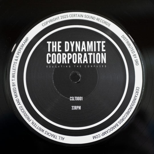 Educating The Confused | The Dynamite Coorporation | Certain Sound