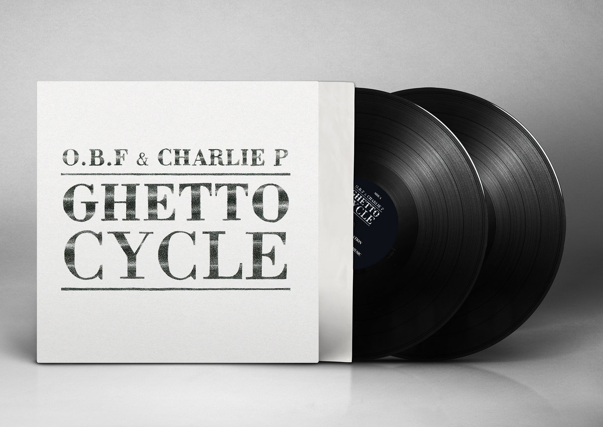 Ghetto Cycle | O.B.F & Charlie P | OBF - DUBQUAKE RECORDS