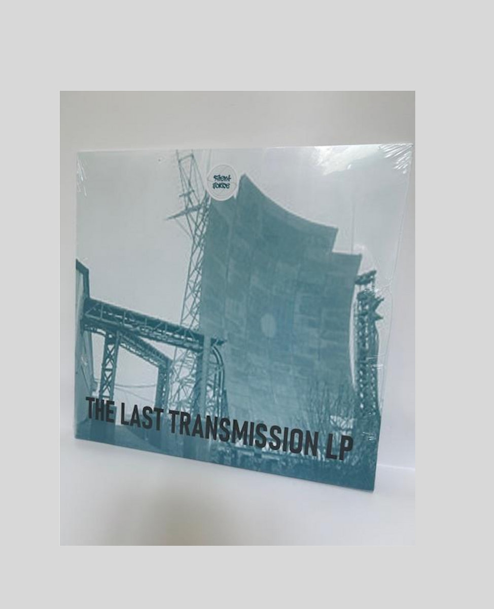 THE LAST TRANSMISSION LP | various artists | silent force