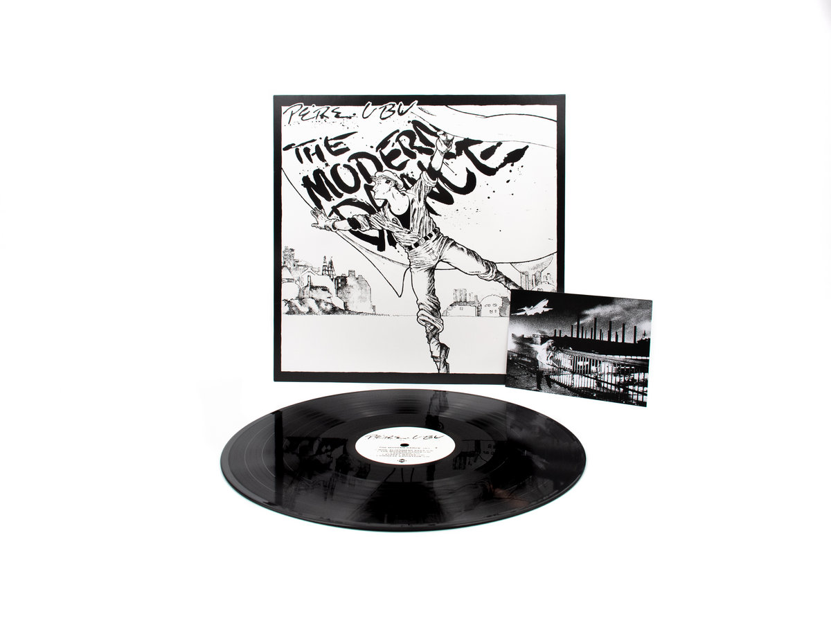 The Modern Dance | Pere Ubu