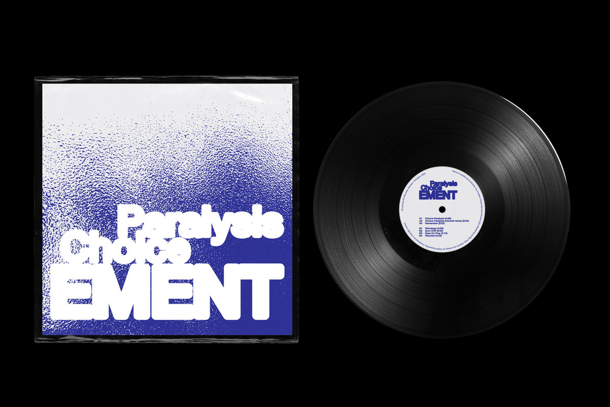 Choice Paralysis (incl. Umwelt Remix) | EMENT | PZ Records