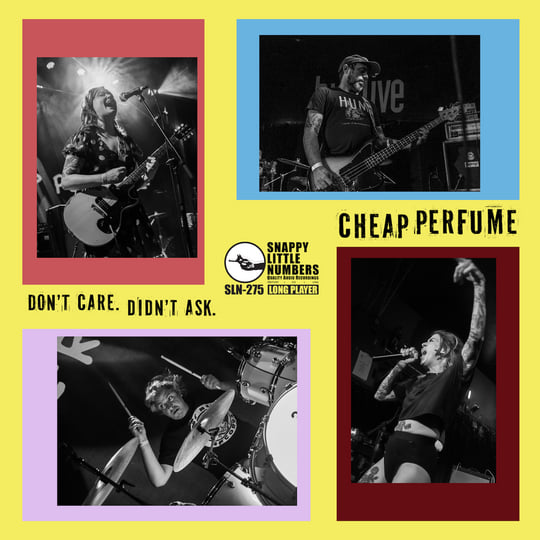Don't Care. Didn't Ask. | Cheap Perfume | Snappy Little Numbers
