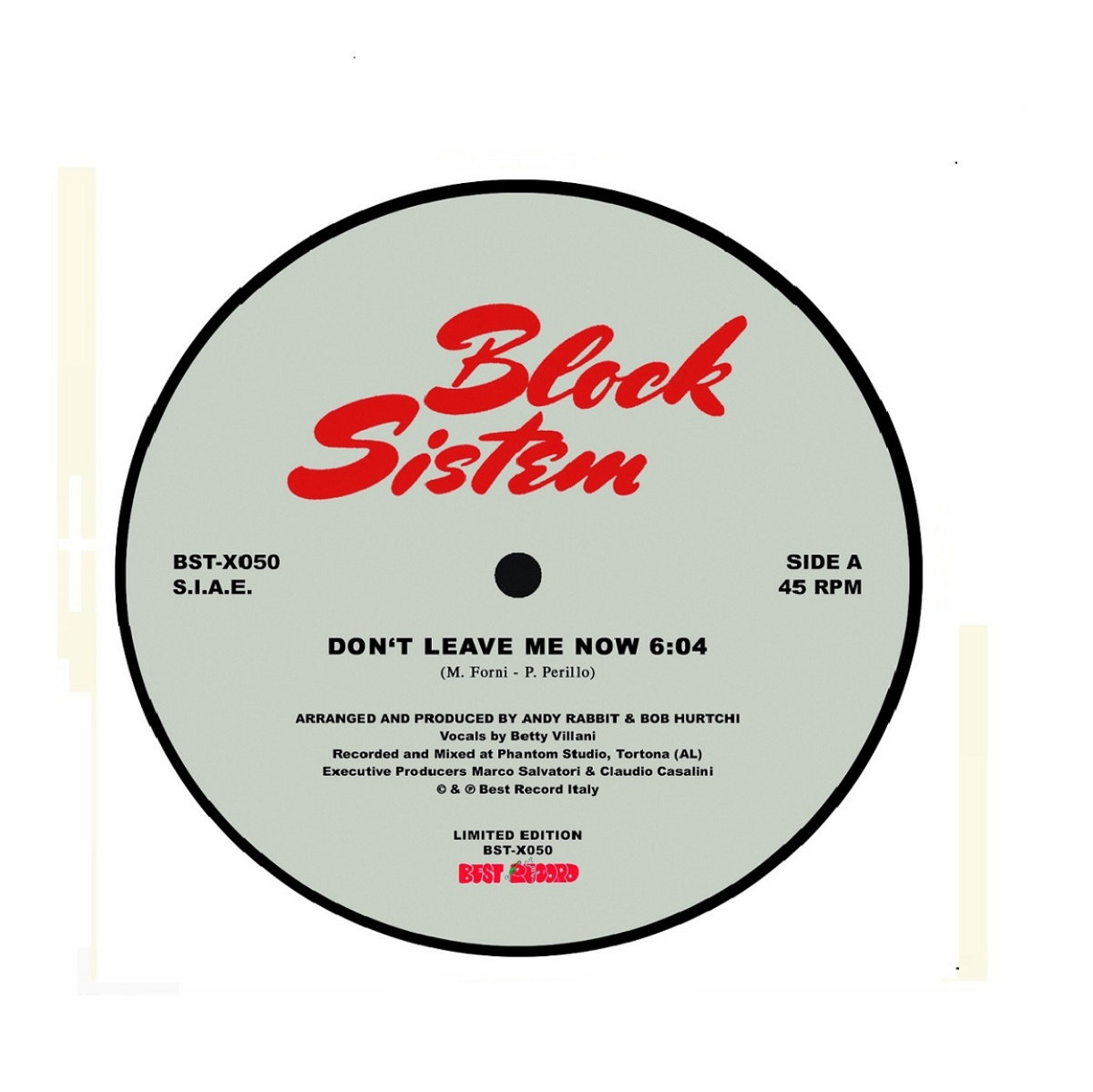 Block Sistem ‎– Don't Leave Me Now Block Sistem – Don't Leave Me Now – Vinyl (12