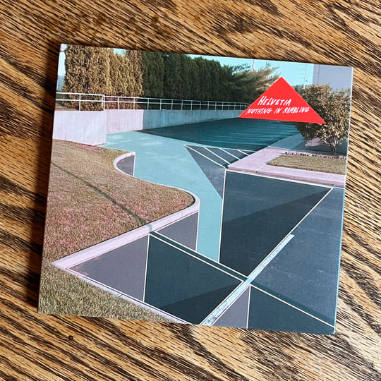 Nothing In Rambling | Helvetia