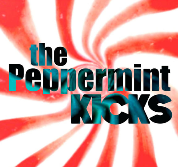 Pop Rocks In My Chewing Gum | The Peppermint Kicks | Rum Bar Records