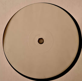 12" Vinyl - White Label Test Pressing (Limited to 5 copies), image 1