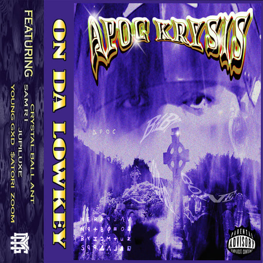 On Da Lowkey | APOC KRYSIS