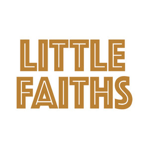Little Faiths