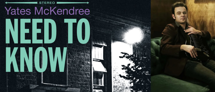 Need To Know | Yates McKendree