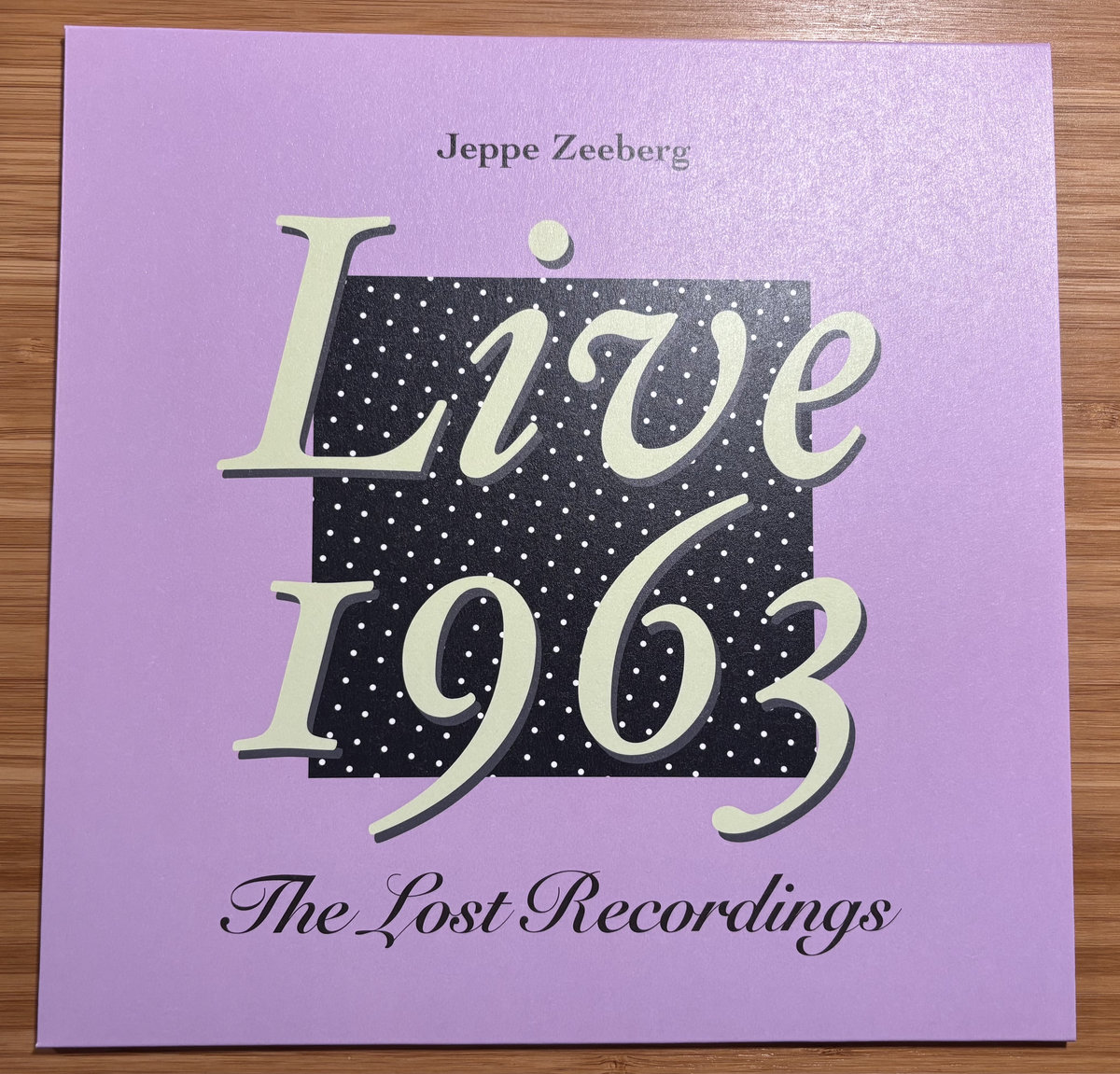 Live 1963 (The Lost Recordings) | Jeppe Zeeberg | Centrifuga