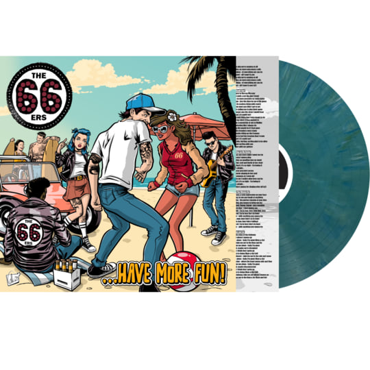 Have More Fun | The 66ers | Rum Bar Records