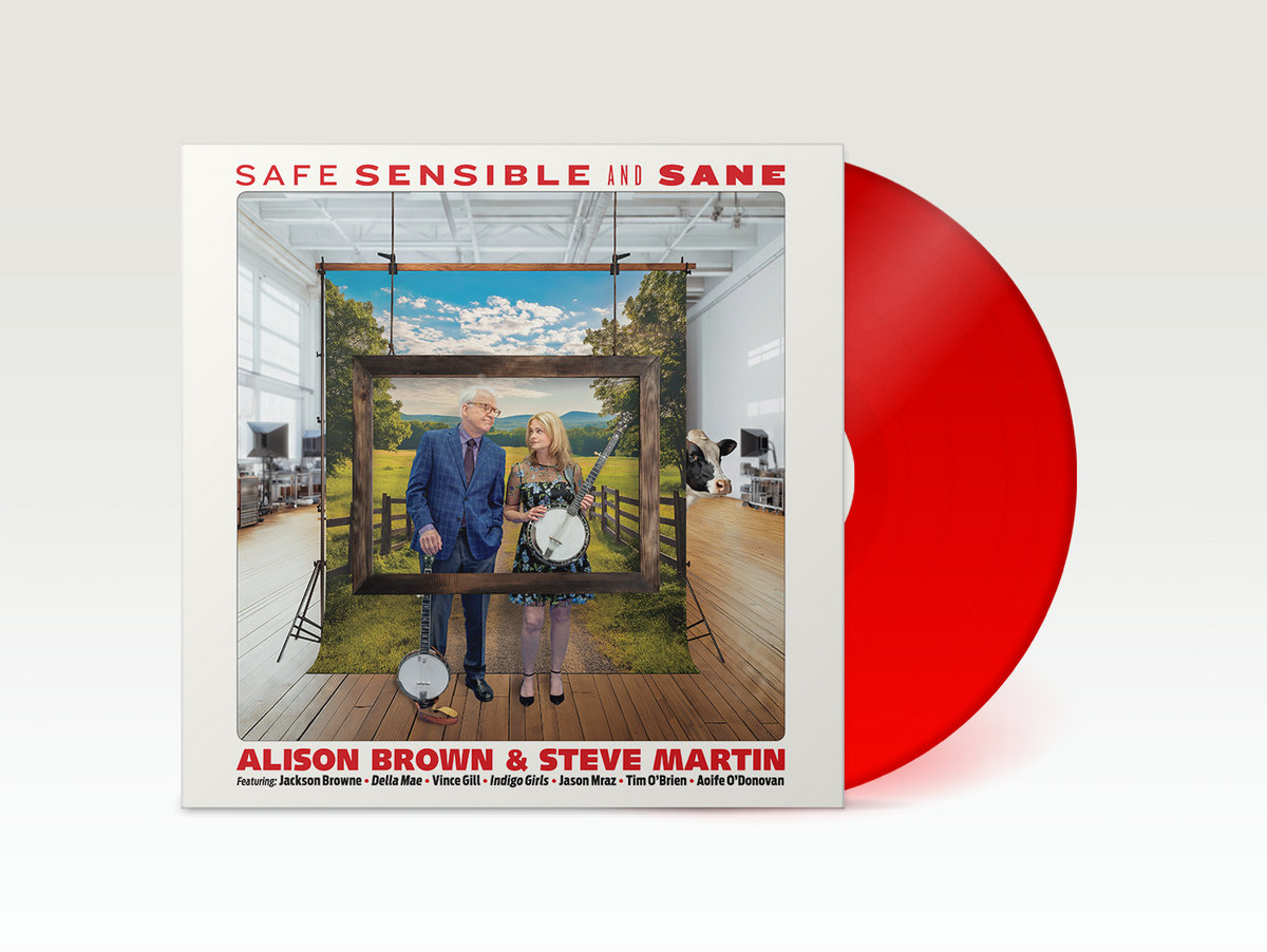 Safe, Sensible and Sane | Alison Brown & Steve Martin