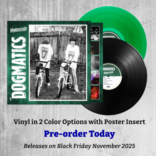Nowheresville | The Dogmatics | Rum Bar Records