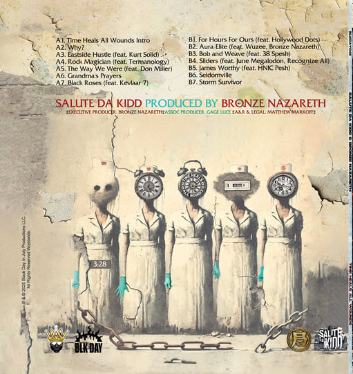 Time Heals All Wounds | Salute Da Kidd & Bronze Nazareth