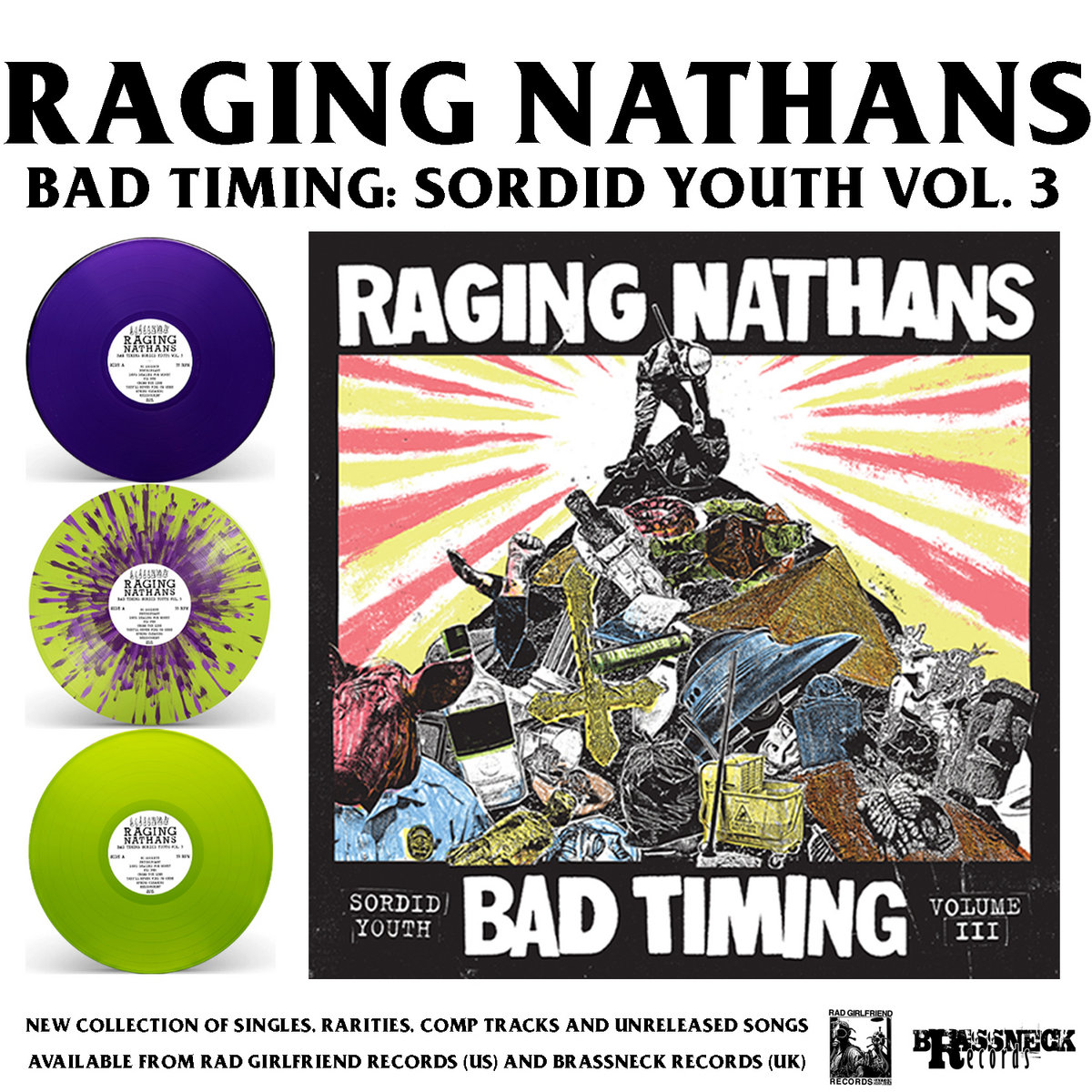 Bad Timing: Sordid Youth Vol. 3 | Raging Nathans | Rad Girlfriend