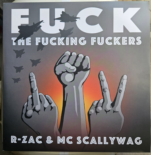 Fuck The Fucking Fuckers | R-Zac & Scallywag | Network23 Recordings