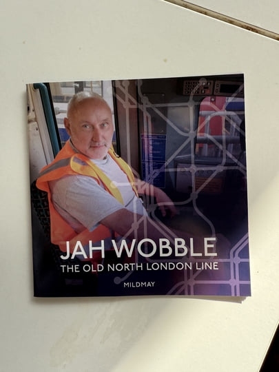 The Old North London Line (Mildmay) | Jah Wobble