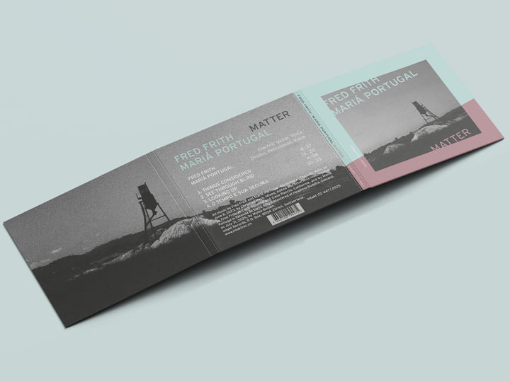 Matter | FRED FRITH – MARIÁ PORTUGAL | Fred Frith