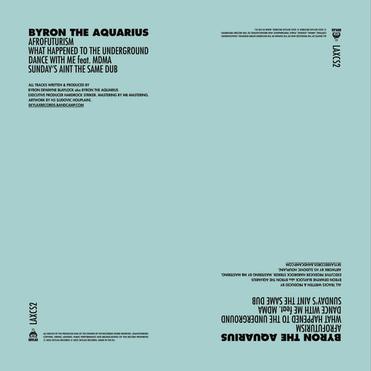 Afrofuturism | Byron The Aquarius | SKYLAX RECORDS